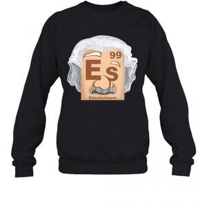 99 Es Einsteinium T-Shirt